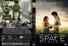 The Space Between Us 2017